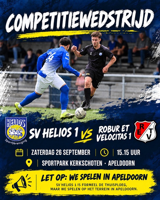 Zaterdag 2e competitiewedstrijd Helios 1 in APELDOORN!